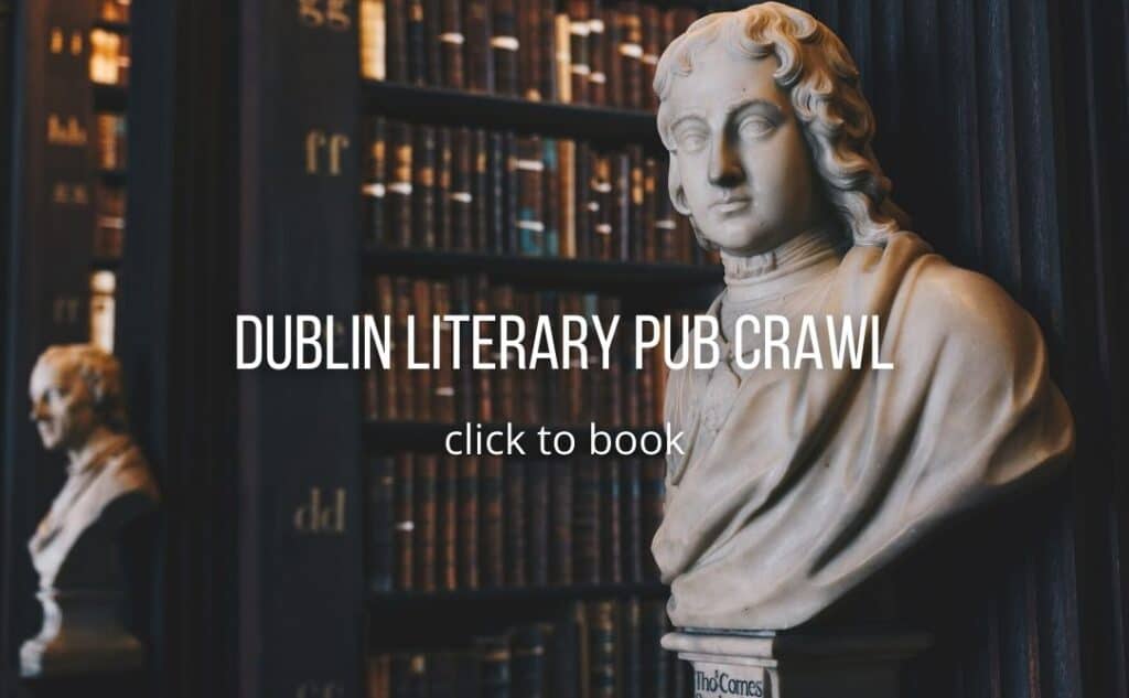 click here to book Dublin literary pub crawl